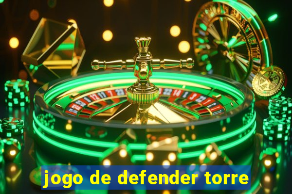 jogo de defender torre