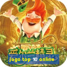 jogo top 10 online