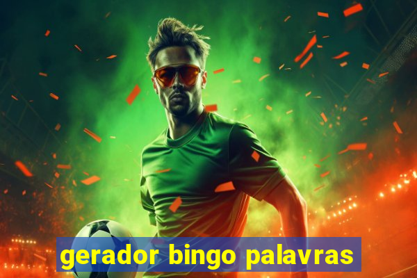 gerador bingo palavras