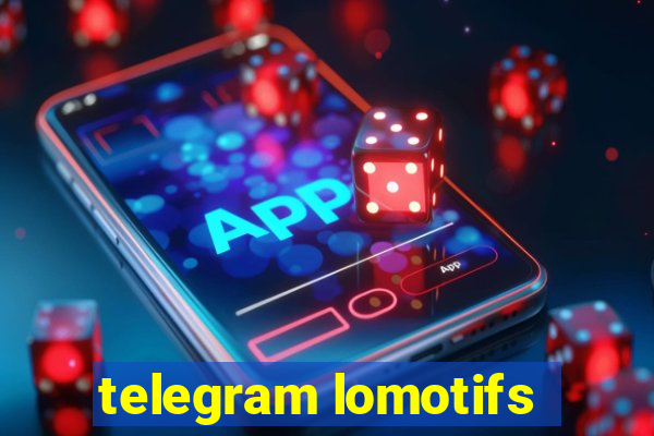 telegram lomotifs