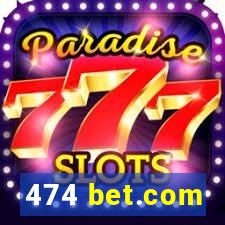 474 bet.com