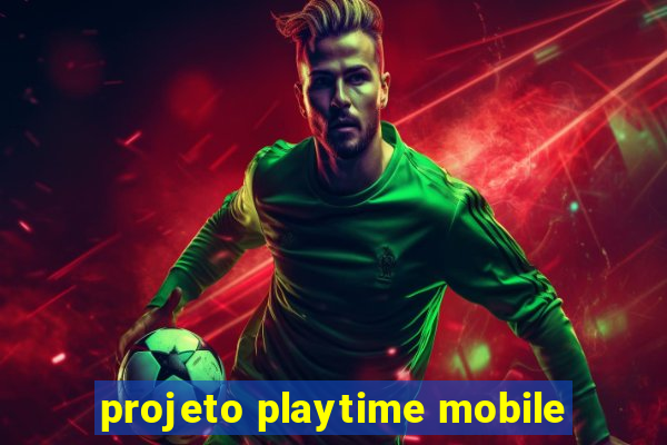 projeto playtime mobile