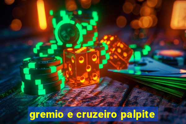 gremio e cruzeiro palpite