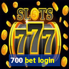 700 bet login