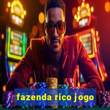 fazenda rico jogo