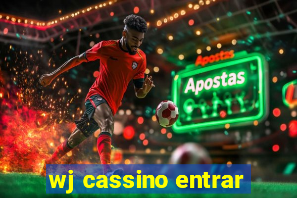 wj cassino entrar