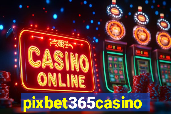 pixbet365casino