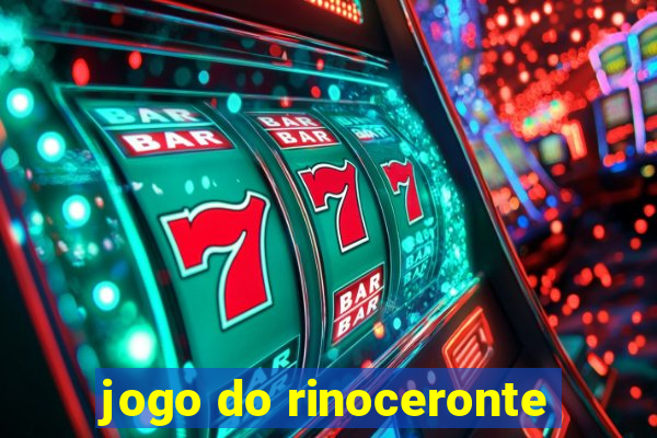 jogo do rinoceronte