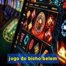 jogo do bicho belem