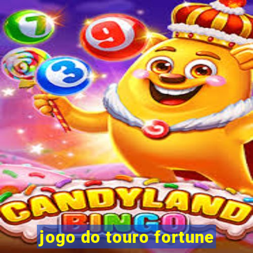 jogo do touro fortune