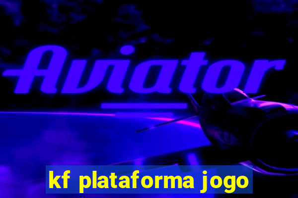 kf plataforma jogo