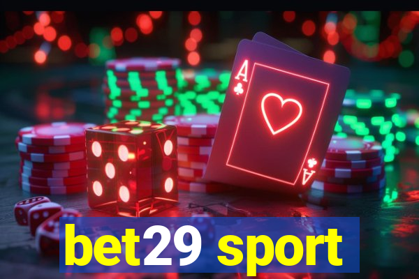 bet29 sport