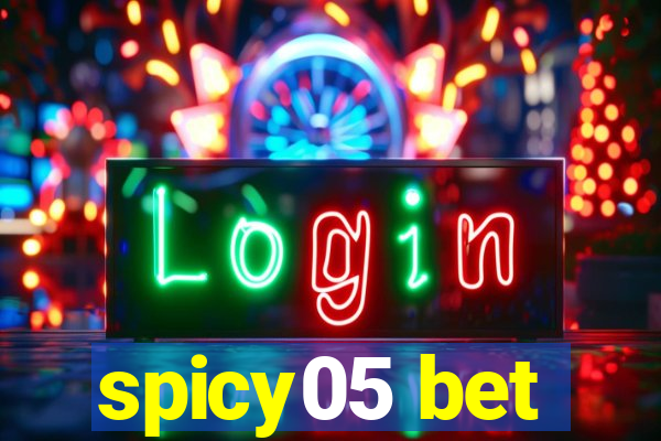 spicy05 bet