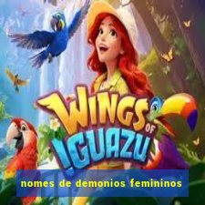 nomes de demonios femininos