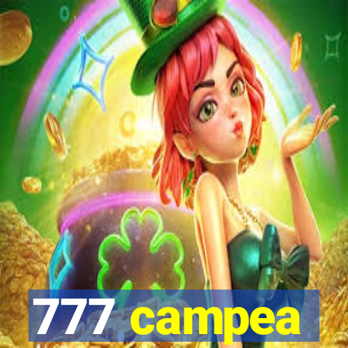 777 campea