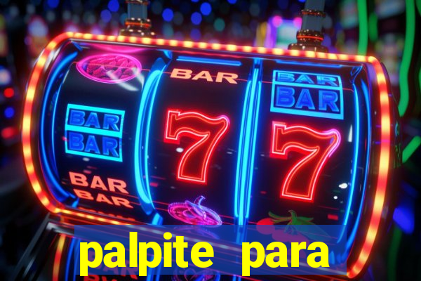 palpite para corujinha de hoje