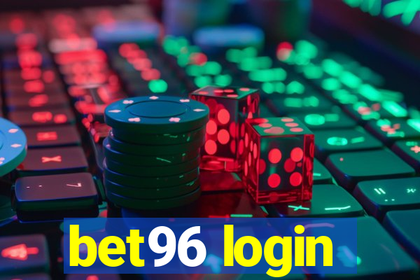 bet96 login