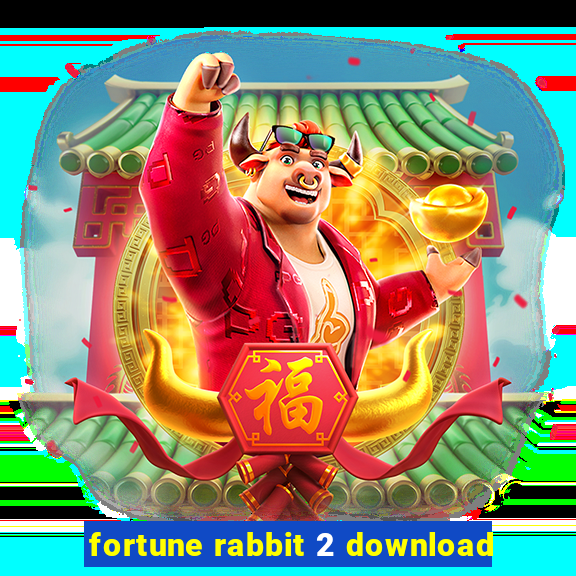 fortune rabbit 2 download