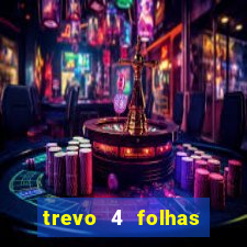 trevo 4 folhas significado espiritual