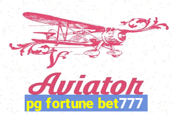 pg fortune bet777