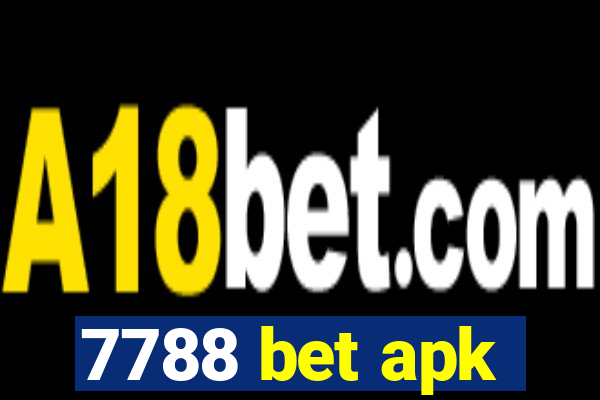 7788 bet apk