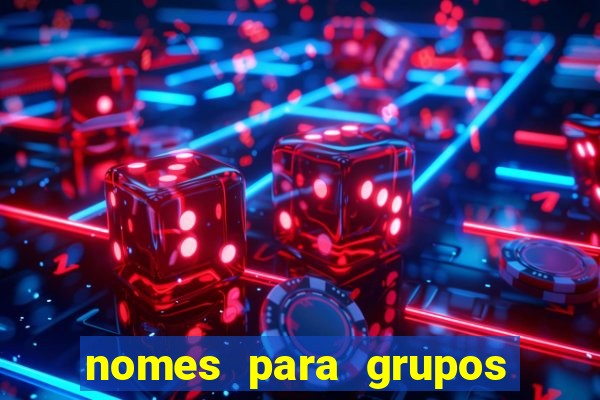 nomes para grupos de loteria no zap