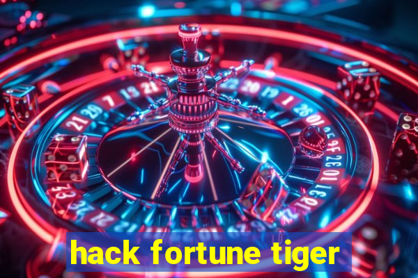 hack fortune tiger