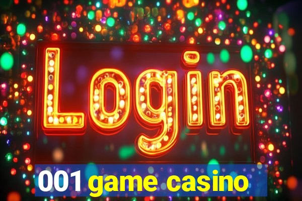 001 game casino