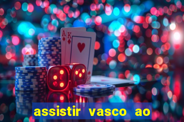 assistir vasco ao vivo futemax