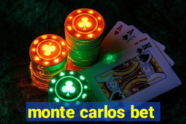 monte carlos bet