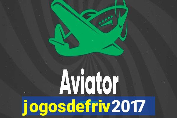 jogosdefriv2017