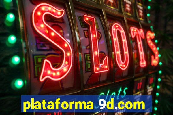 plataforma 9d.com