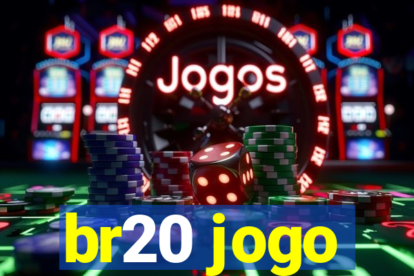 br20 jogo