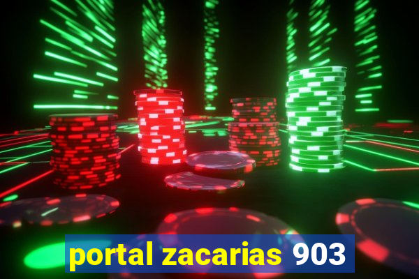 portal zacarias 903