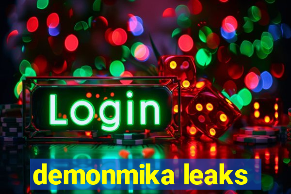 demonmika leaks