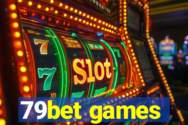 79bet games