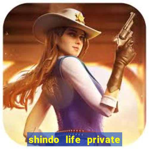 shindo life private server blaze