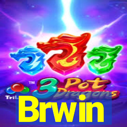 Brwin