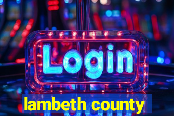 lambeth county