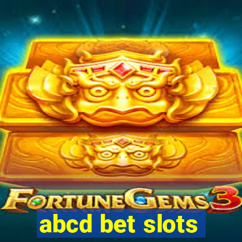 abcd bet slots