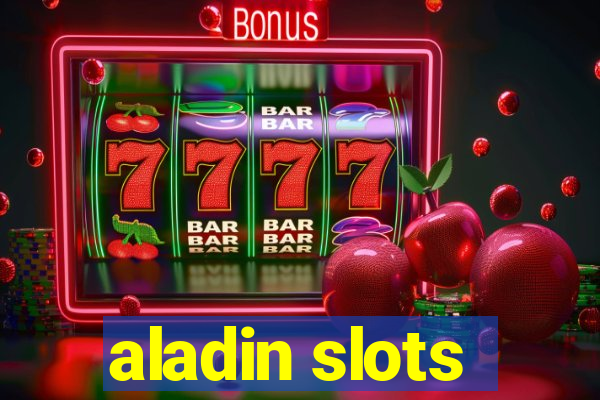 aladin slots