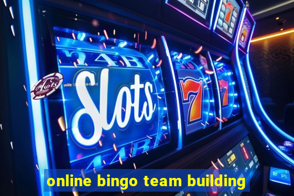 online bingo team building