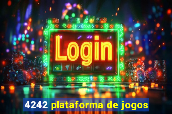 4242 plataforma de jogos