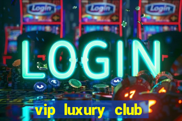 vip luxury club porto alegre