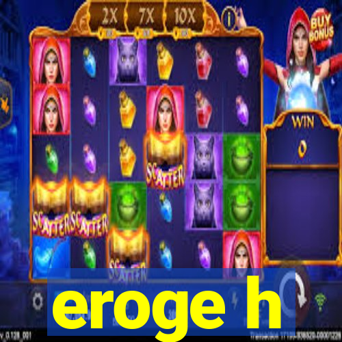 eroge h