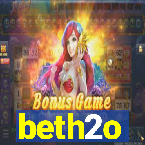 beth2o