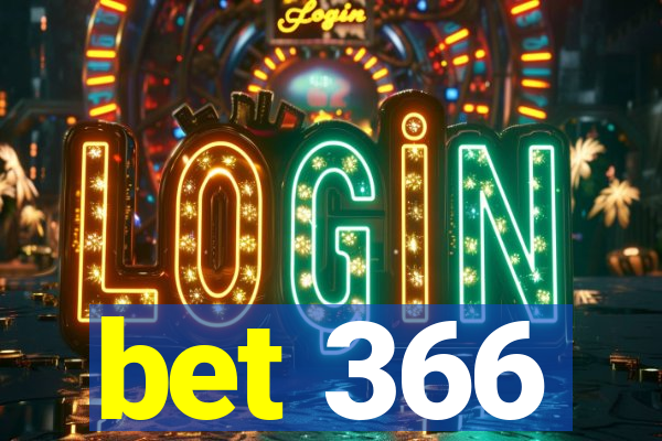 bet 366