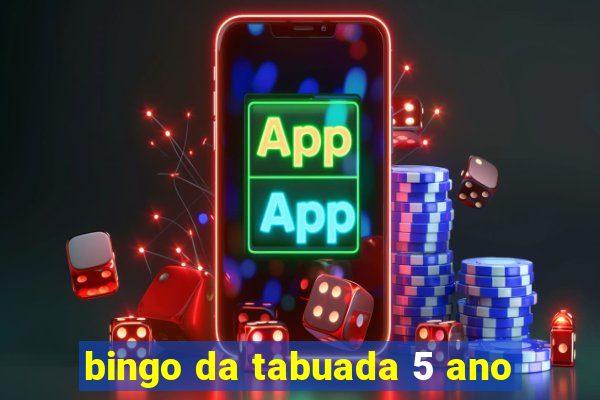 bingo da tabuada 5 ano