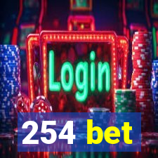 254 bet