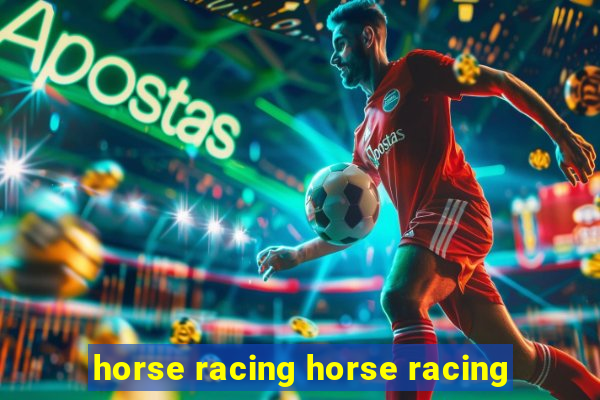 horse racing horse racing